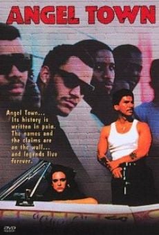 Ver película Angel Town: Distrito sin ley