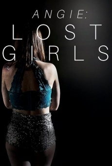 Ver película Angie: Lost Girls