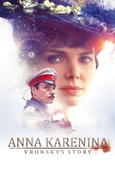 Anna Karenina. Istoriya Vronskogo