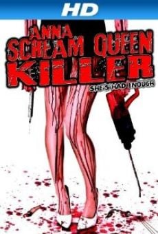 Watch Anna: Scream Queen Killer online stream