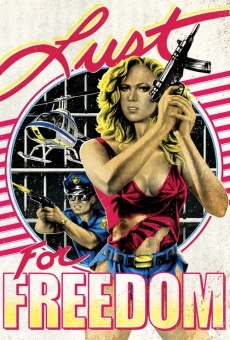 Lust for Freedom online streaming