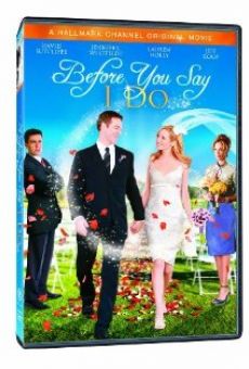 Before You Say 'I Do' stream online deutsch