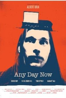 Any Day Now en ligne gratuit