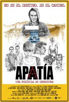 Apatía, una película de carretera online streaming
