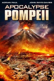 Película: Apocalypse Pompeii