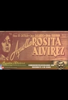 Aquella Rosita Alvírez online kostenlos