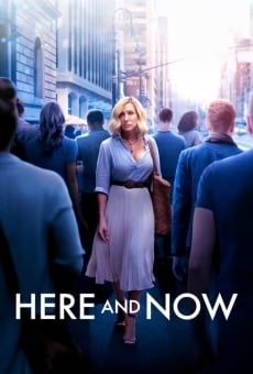 Here and Now en ligne gratuit