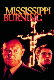 Mississippi Burning - Die Wurzel des Hasses