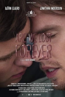 Are We Lost Forever online kostenlos
