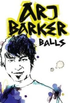 Watch Arj Barker: Balls online stream