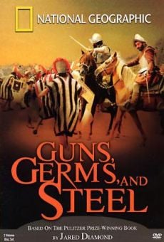 Watch Guns, Germs and Steel online stream