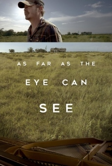 As Far as the Eye Can See stream online deutsch