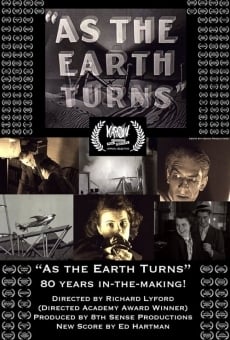 As the Earth Turns streaming en ligne gratuit