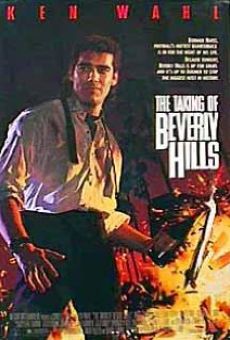 The Taking of Beverly Hills online free