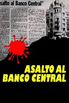 Asalto al Banco Central gratis