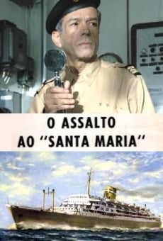 Assalto ao Santa Maria gratis