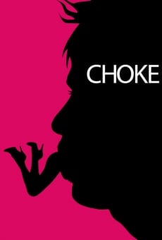 Watch Choke online stream