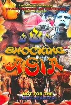 Shocking Asia - L'Asie interdite streaming en ligne gratuit