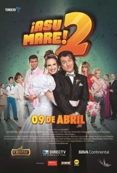 ¡Asu Mare! 2 online streaming