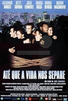 Ver película Hasta que la vida nos separe