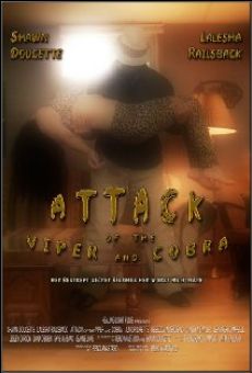 Ver película Attack! Of the Viper and Cobra