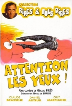 Attention les yeux !