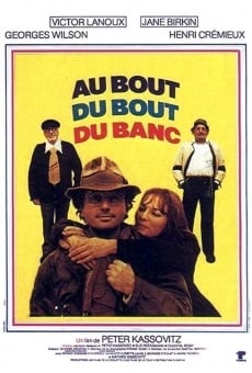 Ver película Au bout du bout du banc