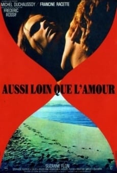 Aussi loin que l'amour on-line gratuito