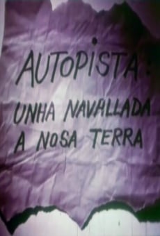 Autopista, unha navallada á nosa terra