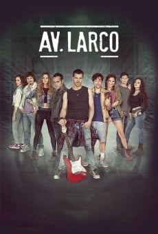 Av. Larco La Pelicula on-line gratuito
