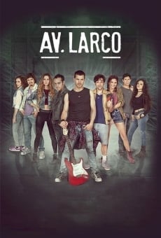 Av. Larco La Pelicula online free