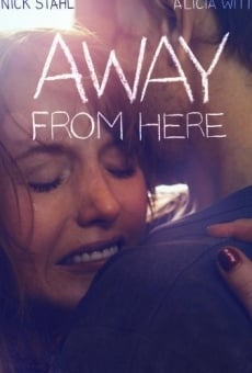 Away from Here stream online deutsch