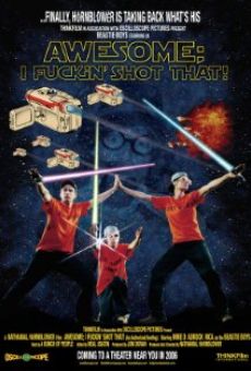 Awesome; I Fuckin' Shot That! online streaming