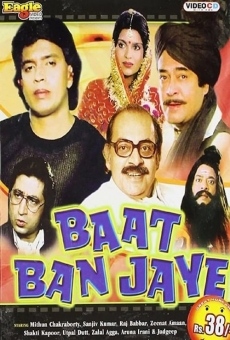 Watch Baat Ban Jaye online stream