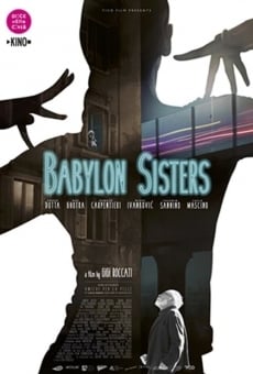 Ver película Babylon Sisters