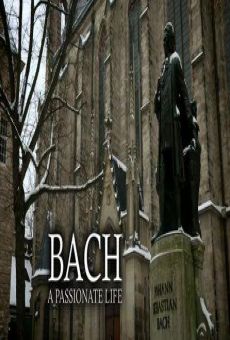 Bach: A Passionate Life online kostenlos