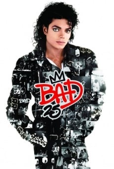 Bad 25 online