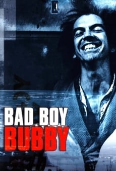 Watch Bad Boy Bubby online stream