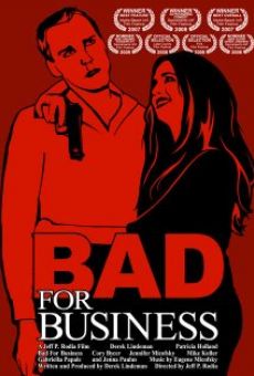 Bad for Business en ligne gratuit