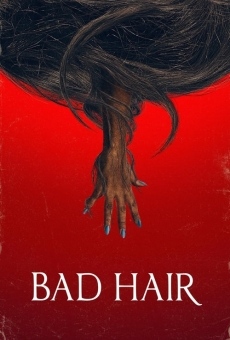 Bad Hair streaming en ligne gratuit