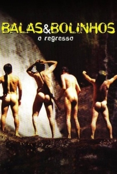 Balas & Bolinhos: O Regresso