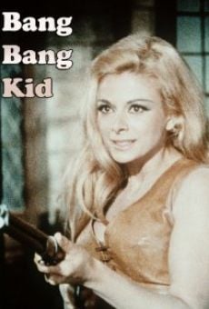 Bang Bang Kid streaming en ligne gratuit