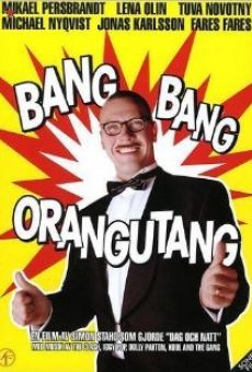 Bang Bang Orangutang on-line gratuito