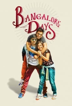 Bangalore Days en ligne gratuit