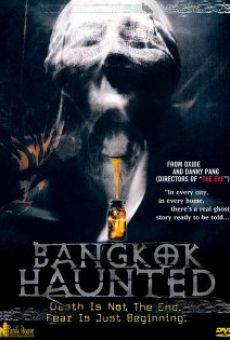 Bangkok Haunted streaming en ligne gratuit