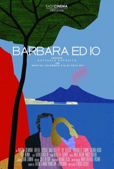 Watch Barbara ed io online stream