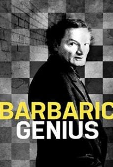 Película: Barbaric Genius