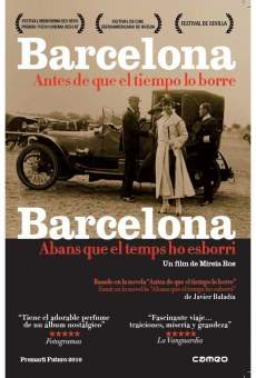 Barcelona, abans que el temps ho esborri en ligne gratuit