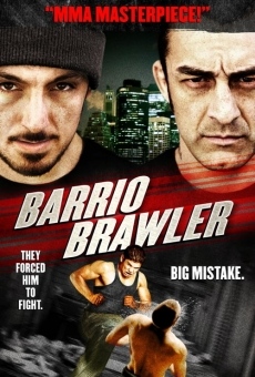 Ver película Barrio Brawler