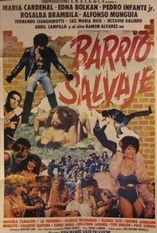 Barrio salvaje stream online deutsch